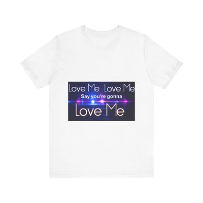 Love Me Graphic Tee